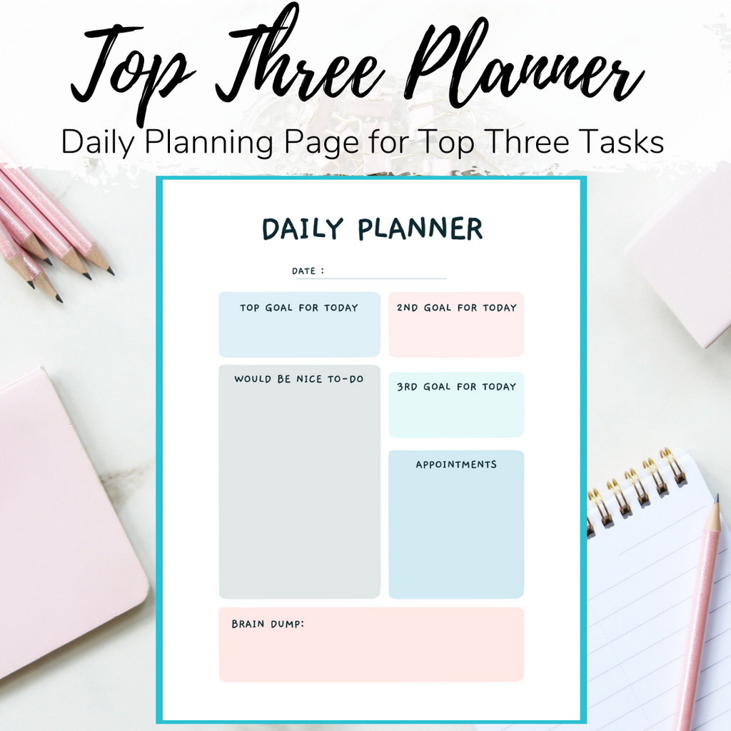 Top Three Daily Planning Page