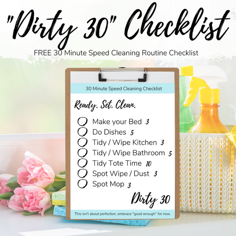 Dirty 30 Cleaning Checklist