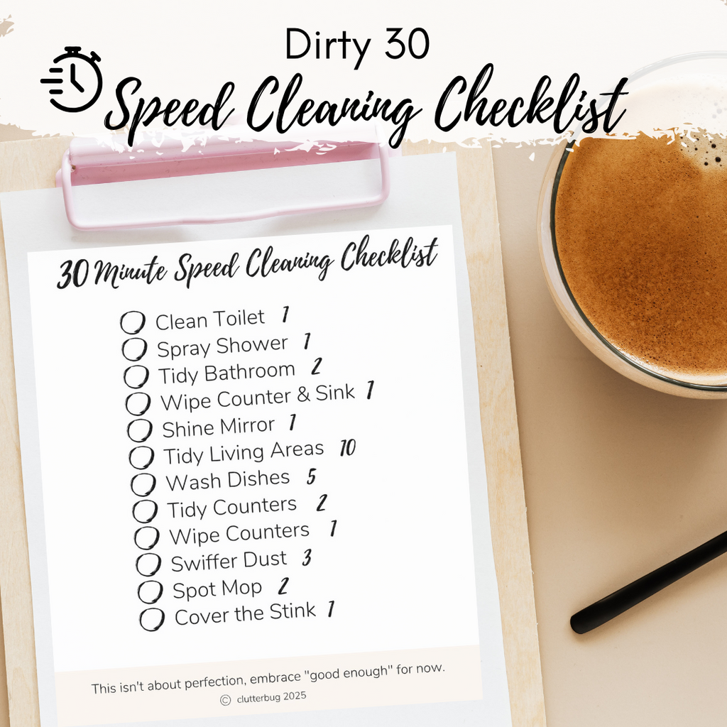 "Dirty 30" Speed Cleaning Routine