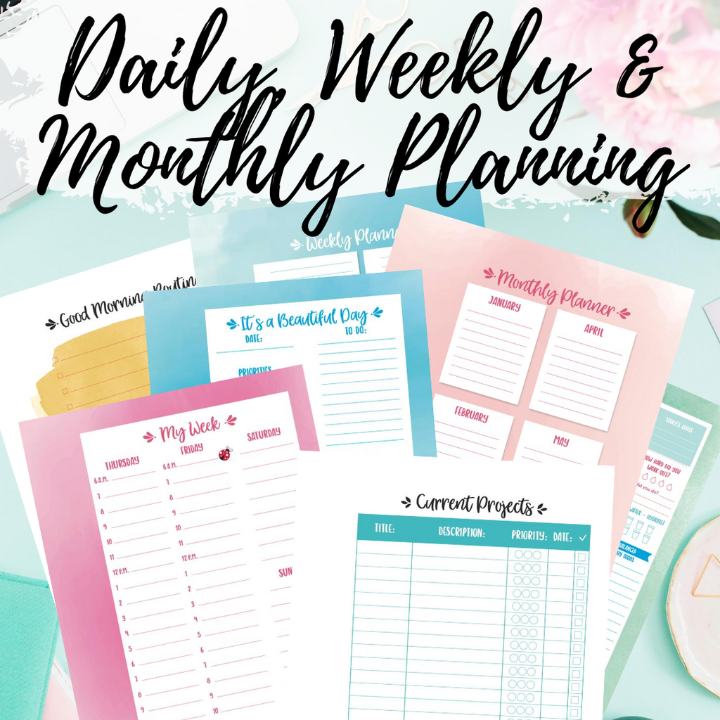 Daily, Weekly & Monthly Planning Pages