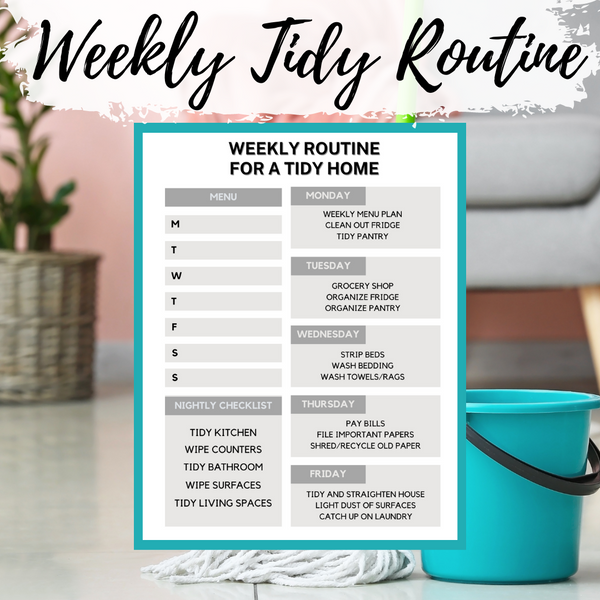 Weekly Tidy Home Routine – Clutterbug